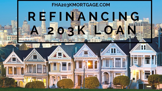 Refinancing A 203K Loan