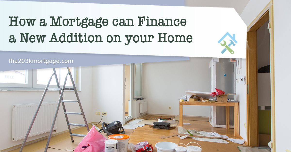 how-a-mortgage-can-finance-a-new-addition-on-your-home